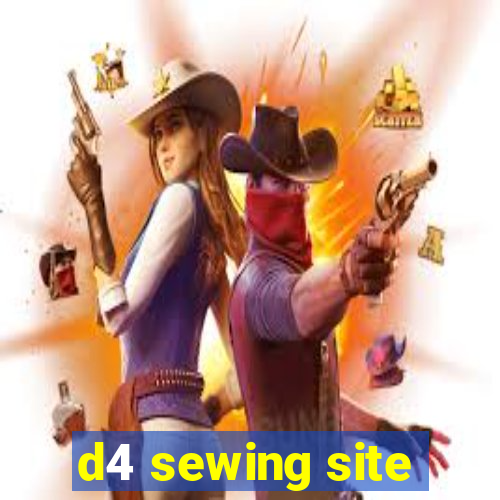 d4 sewing site